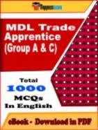MDL Trade Apprentice (Group A & C) PDF Book In English - MCQ / Objective Questions