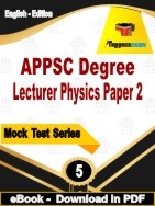 APPSC Degree Lecturer Physics Paper 2  PDF Book In English - Practice Set