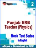 Punjab ERB Teacher (Physics) Test PDF Book In English - Question Paper