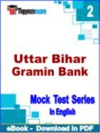 Uttar Bihar Gramin Bank Test PDF Book In English - Question Paper