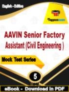 AAVIN Senior Factory Assistant (Civil Engineering ) Test PDF Book In English - Practice Set