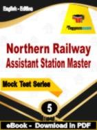 Northern Railway Assistant Station Master Test  PDF Book In English - Practice Set