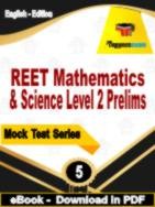 REET Mathematics & Science Level 2 Prelims Test  PDF Book In English - Practice Set