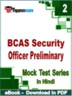 BCAS Security Officer Preliminary Test PDF Book In Hindi - Question Paper