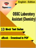 OSSC Laboratory Assistant (Chemistry) Test PDF Book In English - Mock Test/Practice Set