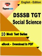 DSSSB TGT Social Science PDF Book In English - Mock Test/Practice Set
