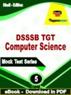 DSSSB TGT Computer Science Test  PDF Book In Hindi - Practice Set