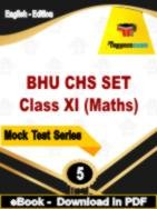 BHU CHS SET Class XI (Maths) Test PDF Book In English - Practice Set
