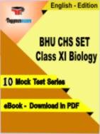 BHU CHS SET Class XI Biology Test PDF Book In English - Mock Test/Practice Set