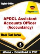 APDCL Assistant Accounts Officer (Accountancy) Test PDF Book In English - Practice Set