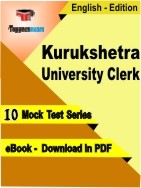 Kurukshetra University Clerk PDF Book In English - Mock Test/Practice Set