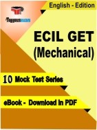 ECIL GET (Mechanical) PDF Book In English - Mock Test/Practice Set