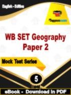 WB SET Geography Paper 2 Test  PDF Book In English - Practice Set