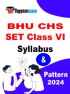 BHU CHS SET Class 6 Syllabus 2024