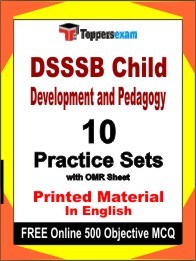 DSSSB Child Development and Pedagogy Book in English - Practice Set