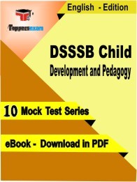 DSSSB Child Development and Pedagogy PDF Book In English - Mock Test/Practice Set