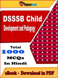 DSSSB Child Development and Pedagogy PDF Book In Hindi - MCQ / Objective Questions