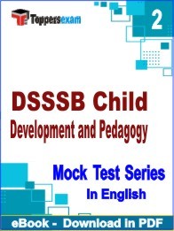 DSSSB Child Development and Pedagogy PDF Book In English - Question Paper