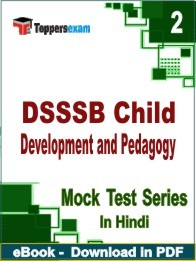 DSSSB Child Development and Pedagogy PDF Book In Hindi - Question Paper