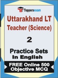 Uttarakhand LT Teacher (Science) Book in English - Question Paper / Practice Set