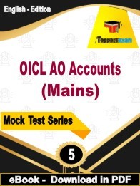 OICL AO Accounts (Mains) PDF Book In English - Practice Set