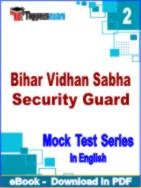 Bihar Vidhan Sabha Security Guard Test PDF Book In English - Question Paper