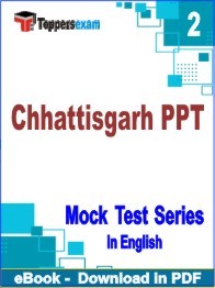 Chhattisgarh PPT Exam PDF Book In English - Question Paper