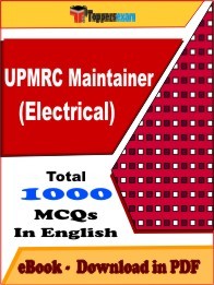 UPMRC Maintainer (Electrical) Exam PDF Book In English - MCQ / Objective Questions