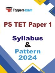 PS TET Paper 1 Syllabus 2024