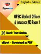 GPSC Medical Officer & Insurance MO Paper 1 Test PDF Book In English - Mock Test/Practice Set