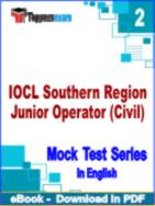 IOCL Southern Region Junior Operator (Civil) Test PDF Book In English - Question Paper