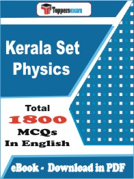 Kerala SET Physics Exam PDF Book In English - MCQ / Objective Questions