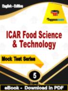 ICAR Food Science & Technology Test  PDF Book In English - Practice Set