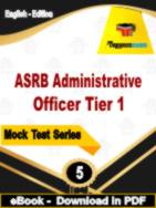 ASRB Administrative Officer Tier 1 Test PDF Book In English - Practice Set