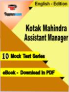 Kotak Mahindra Assistant Manager Test PDF Book In English - Mock Test/Practice Set