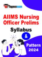 AIIMS Nursing Officer Syllabus 2024