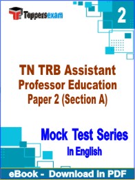 TN TRB Assistant Professor Education Paper 2 (Section A) Exam PDF Book In English - Question Paper
