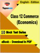 Class 12 Commerce (Economics) Test PDF Book In English - Mock Test/Practice Set