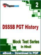 DSSSB PGT History Test PDF Book In Hindi - Question Paper
