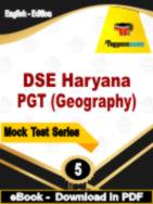 DSE Haryana PGT (Geography) Test  PDF Book In English - Practice Set