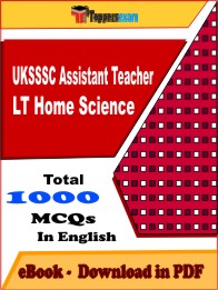 UKSSSC Assistant Teacher LT Home Science PDF Book In English - MCQ / Objective Questions