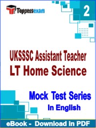 UKSSSC Assistant Teacher LT Home Science PDF Book In English - Question Paper