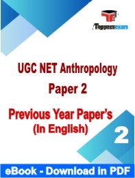 eBook of UGC NET Anthropology Paper 2 Previous Year Papers in PDF Format in English