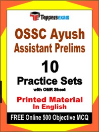 OSSC Ayush Assistant Prelims Exam Book in English - Practice Set