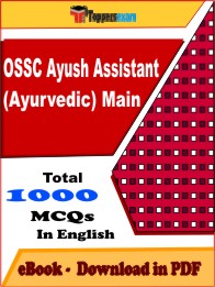 OSSC Ayush Assistant (Ayurvedic) Main Exam PDF Book In English - MCQ / Objective Questions