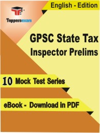 GPSC State Tax Inspector Prelims Exam PDF Book In English - Mock Test/Practice Set
