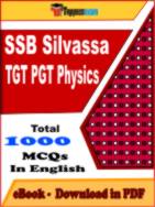 SSB Silvassa TGT PGT Physics PDF Book In English - MCQ / Objective Questions