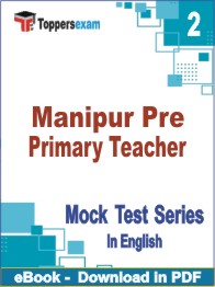 Manipur Pre Primary Teacher Exam PDF Book In English - Question Paper
