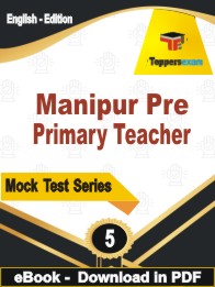 Manipur Pre Primary Teacher Exam  PDF Book In English - Practice Set