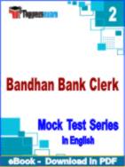 Bandhan Bank Clerk Test PDF Book In English - Question Paper